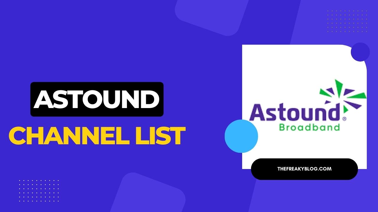 Astound Channel List