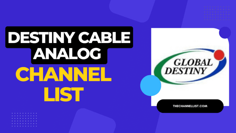 Destiny Cable Analog Channel List with Number