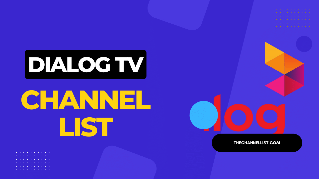 Dialog TV Channel list