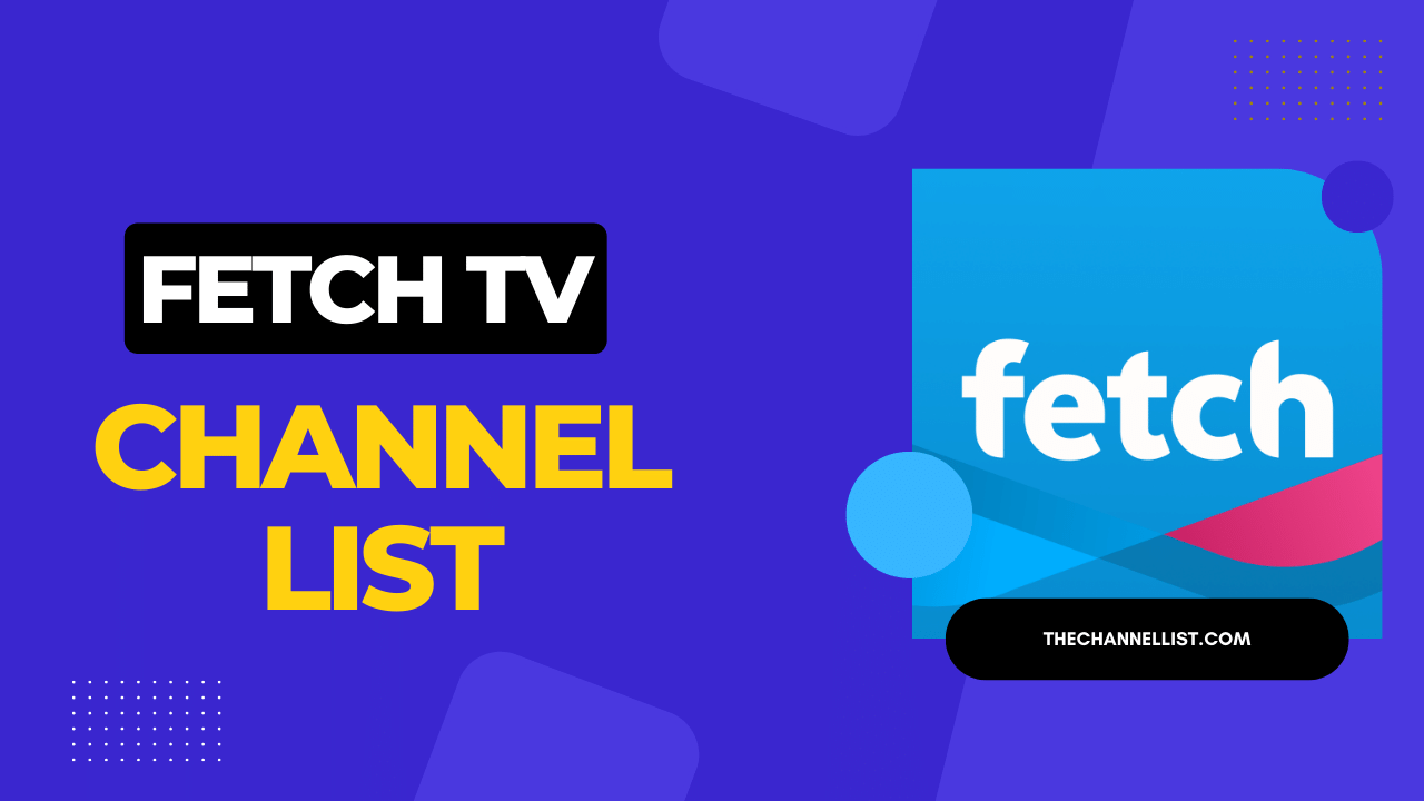 FETCH TV Channel list