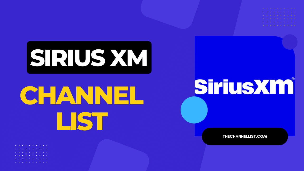 SiriusXM Channel Lineup 2024 With PDF The Channel List