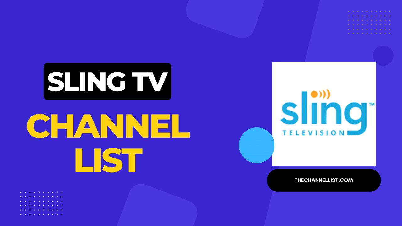 Sling TV Channel list