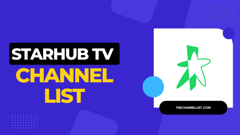 StarHub TV Channel List with Numbers 2023 [Singapore]