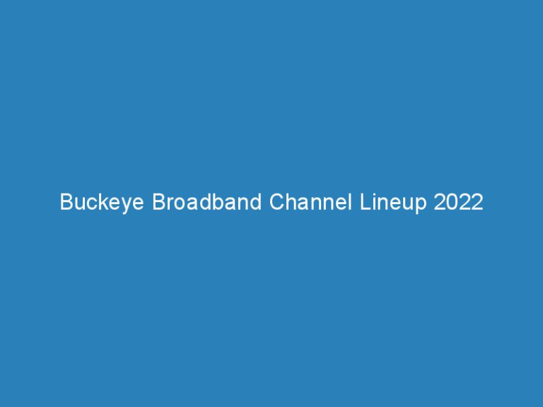 Buckeye Broadband Channel Lineup 2022
