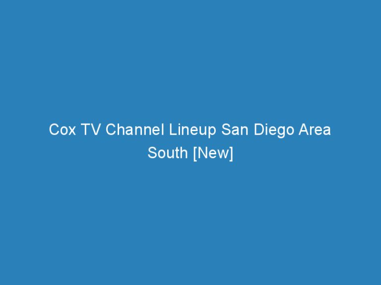 Cox TV Channel Lineup San Diego Area South [New]