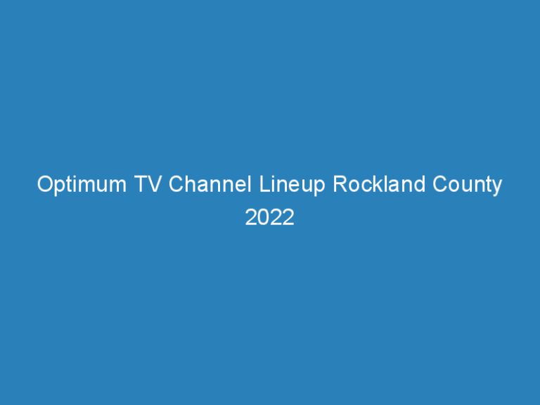 Optimum TV Channel Lineup Rockland County 2022