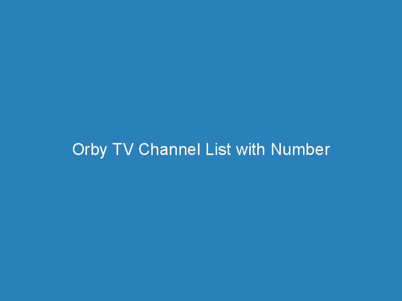 orby tv channel list with number 333