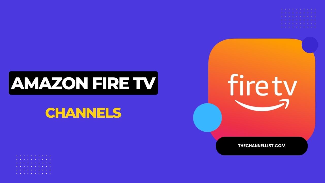 Amazon Fire tv Channels