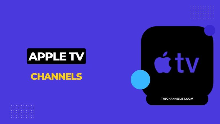 Apple TV Channels 2023 [With Streaming Apps]