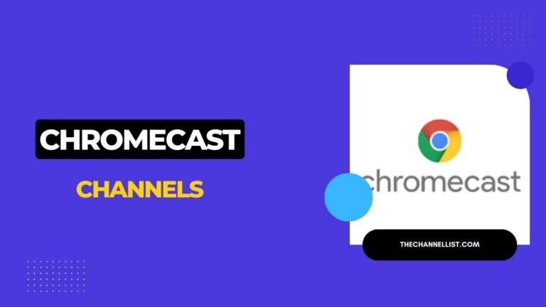 Chromecast Channel List 2024