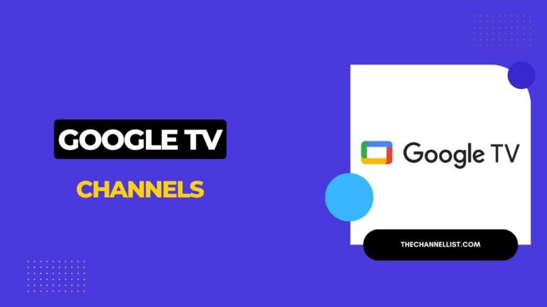 Google TV Channels List 2024